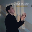 Miras Erzhamitov - Kim Bar