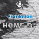 Frankman - This Is Mine