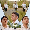 Los Nobles - No Eres T