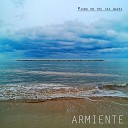 Armiente - I Found You in the Middle of the Sea