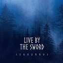 Live By The Sword - Sundawn Instrumental