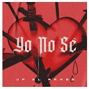 JP El Arabe - Yo No Se