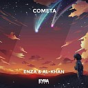 ENZA, Al-Khan - Cometa