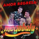MEGOBALY JUNIOR - Cumbia Sin Nombre