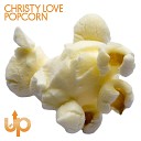 Christy Love - B W F A Sharper Image Remix