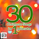 CG5 - 30 Christmas Songs in 1 Minute