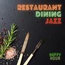 Restaurant Dining Jazz - Spring Thrill
