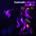 Hannah Holland feat Xander - Live It Original Mix
