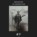 Ancestor - Endurance