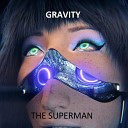 The Superman - Gravity Club Mix