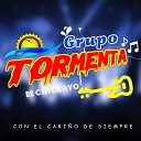 Grupo Tormenta De Chiclayo - El Obrero