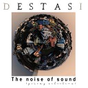 Destasi - Just One More Day