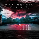 Max Metrix D A N T - Cilicia