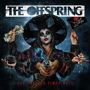 The Offspring - Gone Away 2021