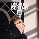 CG5 feat Dagames Daddyphatsnaps - Leave Me Behind