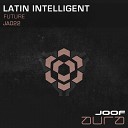 Latin Intelligent - Future