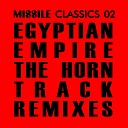 Egyptian Empire Tim Taylor Missile Records - The Horn Track 20 Years Mark Archer Remix