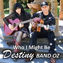 Destiny Band Oz feat Thomas Libreri Tessa… - Holding On