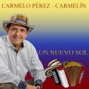 Carmelo P rez Carmel n - Otra Leyenda