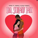 OTNA feat Savaga Kojo Shadez - Ba Sumo Mi