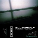 Private Investigators - The Black Net of Sleep