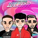 LA Ripen G KAL feat Sky - Lollipop