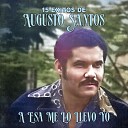 Augusto Santos - Si Me Olvidas Te Olvido