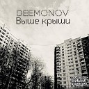 DeeMonov - Выше крыши