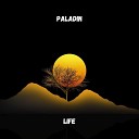 Paladin - Life Radio Edit