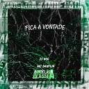 Dj Nog Mc Danflin - Fica a Vontade