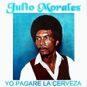 Julio Morales - Amargado Por Tu Ausencia
