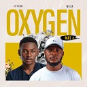 Quiz tha Great O Tobi - Oxygen Your Love Remix