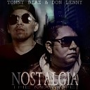 Tonny Diaz Don Lenny feat Iroy Jr Ronny Jay - Regresa a Mi Remix