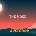 Sultonov - The Mood