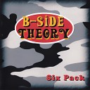 B Side Theory - Mess Around