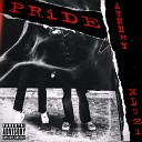 Xluzi feat AYNNHY - Pride prod by Versace Tearz