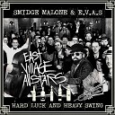 East Village All Stars Smidge Malone E V A S - Swing 69