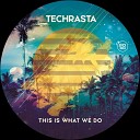 TechRasta - This Is What We Do