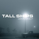 Tall Ships - Voyages Demo