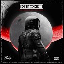 Ice Machine - Selfish Society