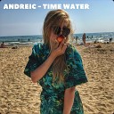 Andreic - Time Water