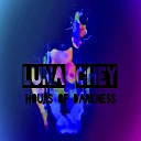 Luna Chey - Hours of Darkness