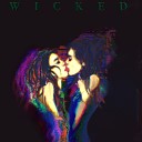 wILLE T - Wicked Radio Edit