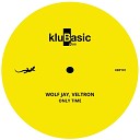 Wolf Jay Veltron - Only Time