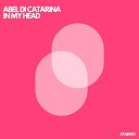 Abel Di Catarina - In My Head Extended Mix