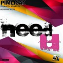 Pimlican - Need U Radio Cut