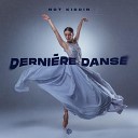 Not Kiddin - Derni re Danse