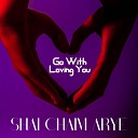 Shai Chaim Arye - Everyone Say