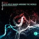 40Thavha - Lets Hold Hands Around The World Radio Edit