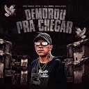 MC Digo STC DJ Biel Bolado - Demorou pra Chegar